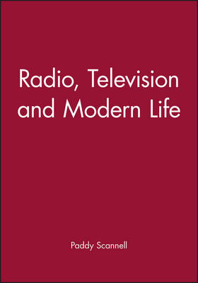 Book cover for Radio, Television and Modern Life
