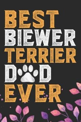 Cover of Best Biewer Terrier Dad Ever