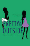 Book cover for Pretty on the Outside