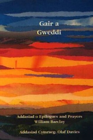 Cover of Gair a Gweddi