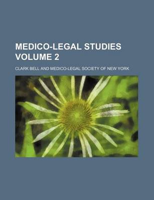 Book cover for Medico-Legal Studies Volume 2