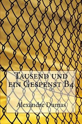 Book cover for Tausend Und Ein Gespenst B4