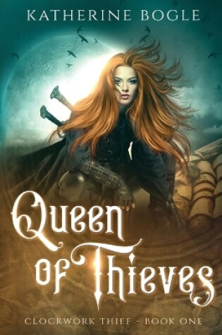 Cover of Queen of Thieves