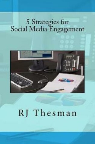 Cover of 5 Strategies for Social Media Engagement