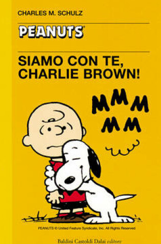 Cover of 09 - Siamo Con Te, Charlie Brown!