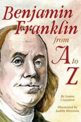 Cover of Benjamin Franklin from A to Z