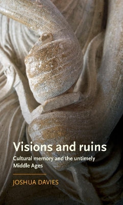 Cover of Visions and Ruins