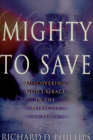 Cover of Mighty to Save