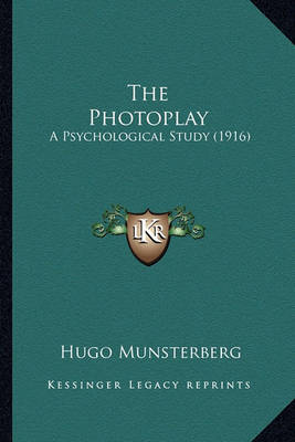 Book cover for The Photoplay the Photoplay