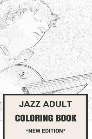Cover of Jazz Adult Coloring Book