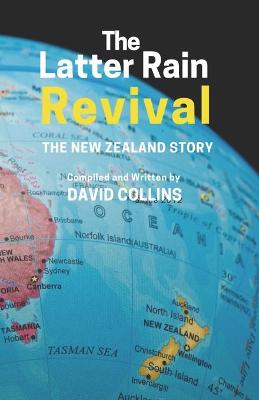 Book cover for The Latter Rain Revival