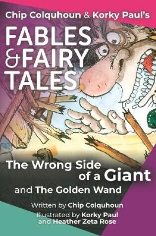 Cover of The Wrong Side of a Giant and The Golden Wand