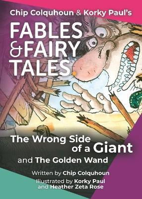 Cover of The Wrong Side of a Giant and The Golden Wand