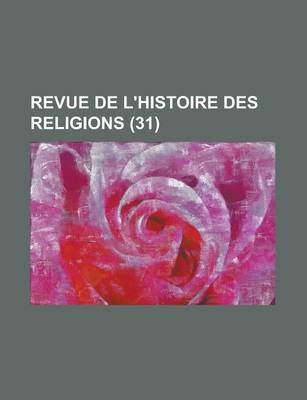 Book cover for Revue de L'Histoire Des Religions (31)