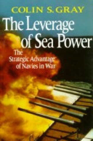 Cover of The Leverage of Sea Power