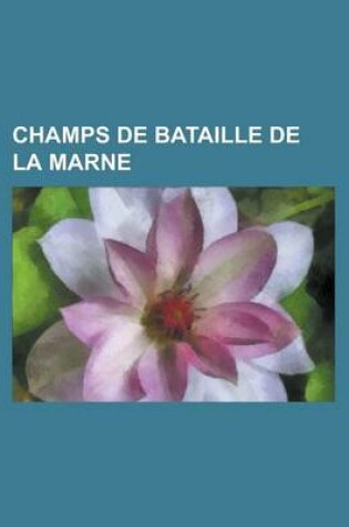 Cover of Champs de Bataille de La Marne