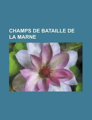 Book cover for Champs de Bataille de La Marne