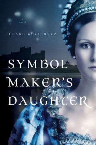 Cover of Symbol Maker's Daughter