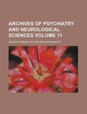 Book cover for Archives of Psychiatry and Neurological Sciences Volume 11