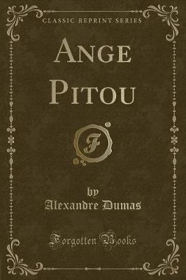 Book cover for Ange Pitou (Classic Reprint)