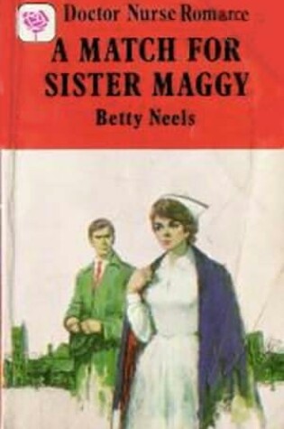 Cover of A Match For Sister Maggie