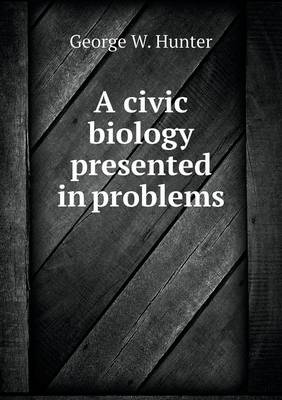 Book cover for A civic biology presented in problems