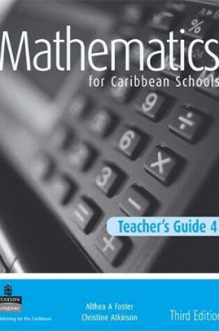 Cover of Maths for Caribbean Schools New Edition Teacher's Guide 4