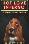 Book cover for Hot Love Inferno