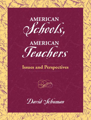 Book cover for American Schools, American Teachers