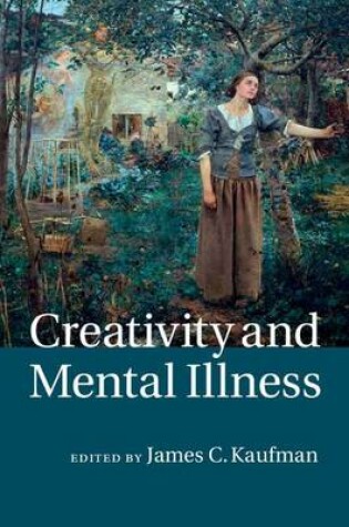 Cover of Creativity and Mental Illness