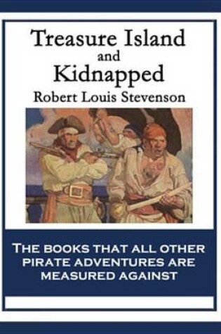 Cover of Treasure Island and Kidnapped