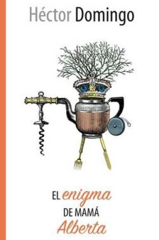 Cover of El Enigma de Mama Alberta