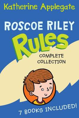 Book cover for Roscoe Riley Rules Complete Collection