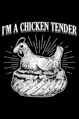 Book cover for I'm A Chicken Tender