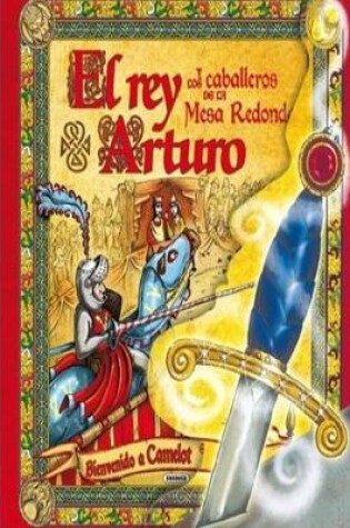 Cover of El Rey Arturo y los Caballeros de la Mesa Redonda