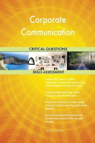 Cover of Corporate Communication Critical Questions Skills Assessment