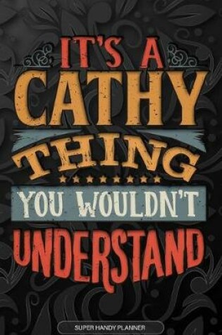 Cover of It's A Cathy Thing You Wouldn't Understand