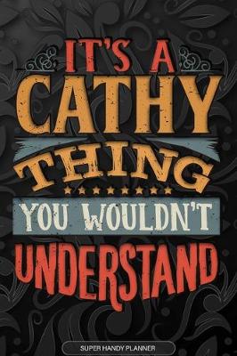 Book cover for It's A Cathy Thing You Wouldn't Understand