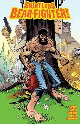 Book cover for Shirtless Bear-Fighter Volume 1