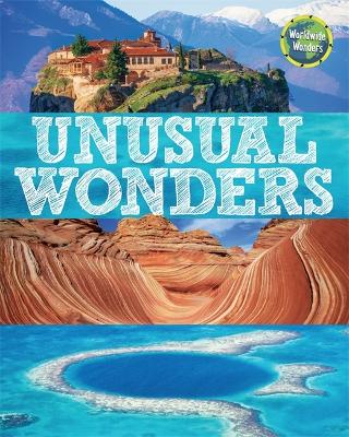 Book cover for Worldwide Wonders: Unusual Wonders