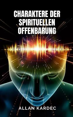 Book cover for Charaktere der spirituellen Offenbarung