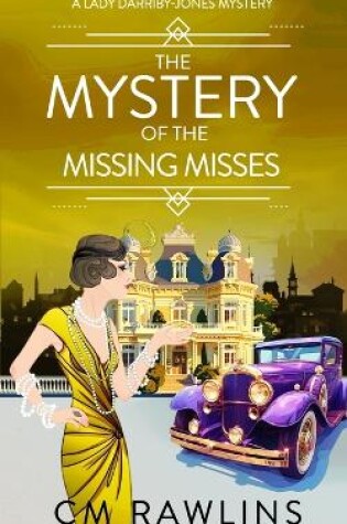 Cover of The Mystery of the Missing Misses