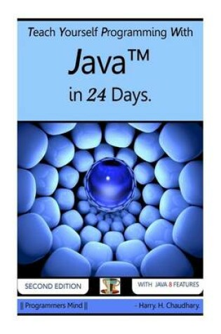 Cover of Teach Yourself Programming with Java in 24 Days.