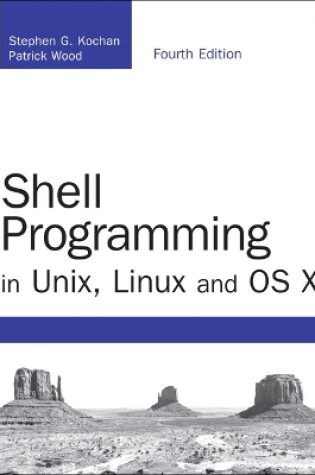 Cover of Shell Programming in Unix, Linux and OS X