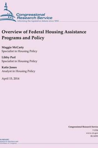 Cover of Overview of Federal Housing Assistance Programs and Policy