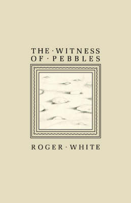 Book cover for The Witness of Pebbles