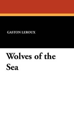 Book cover for Wolves of the Sea