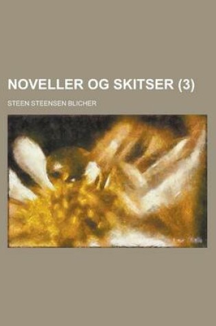 Cover of Noveller Og Skitser (3)