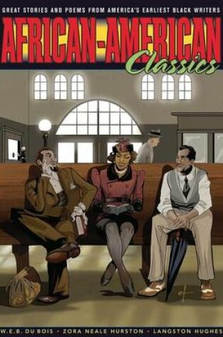 Cover of Graphic Classics Volume 22: African-American Classics