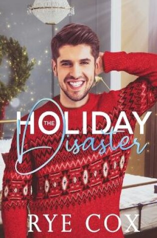 Cover of The Holiday Disaster